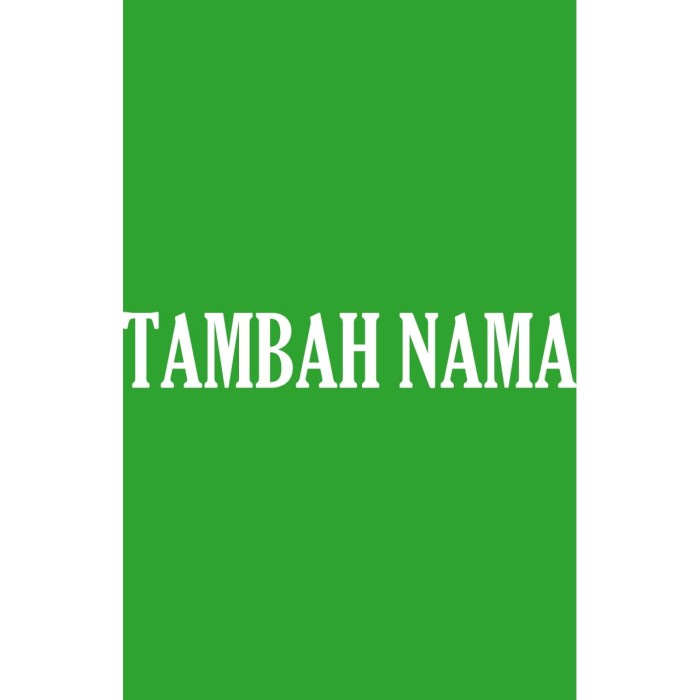 

Tambah Nama