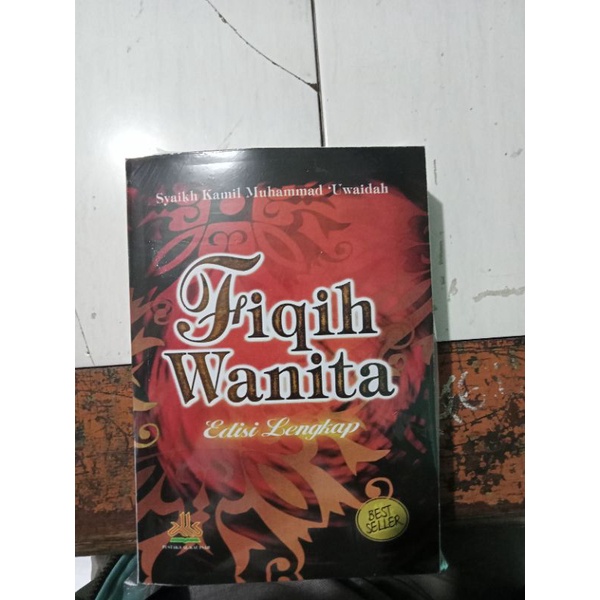 FIQIH WANITA EDISI LENGKAP-SYAIKH KAMIL MUHAMMAD