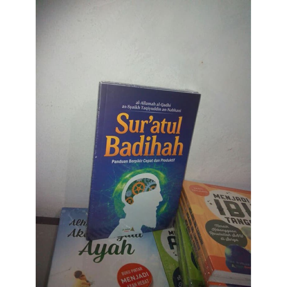 Sur'atul Badihah Panduan berfikir cepat dak praktis B-1285