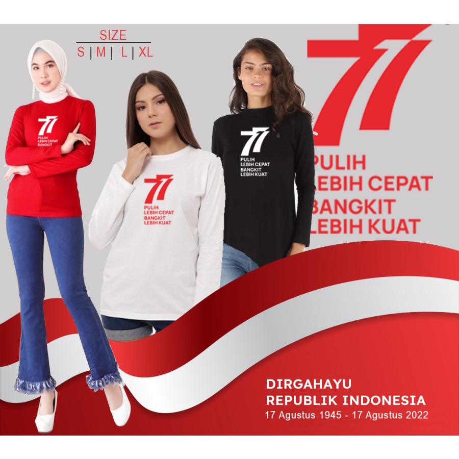 KAOS KATUN WANITA LENGAN PANJANG 77 TAHUN INDONESIA MERDEKA