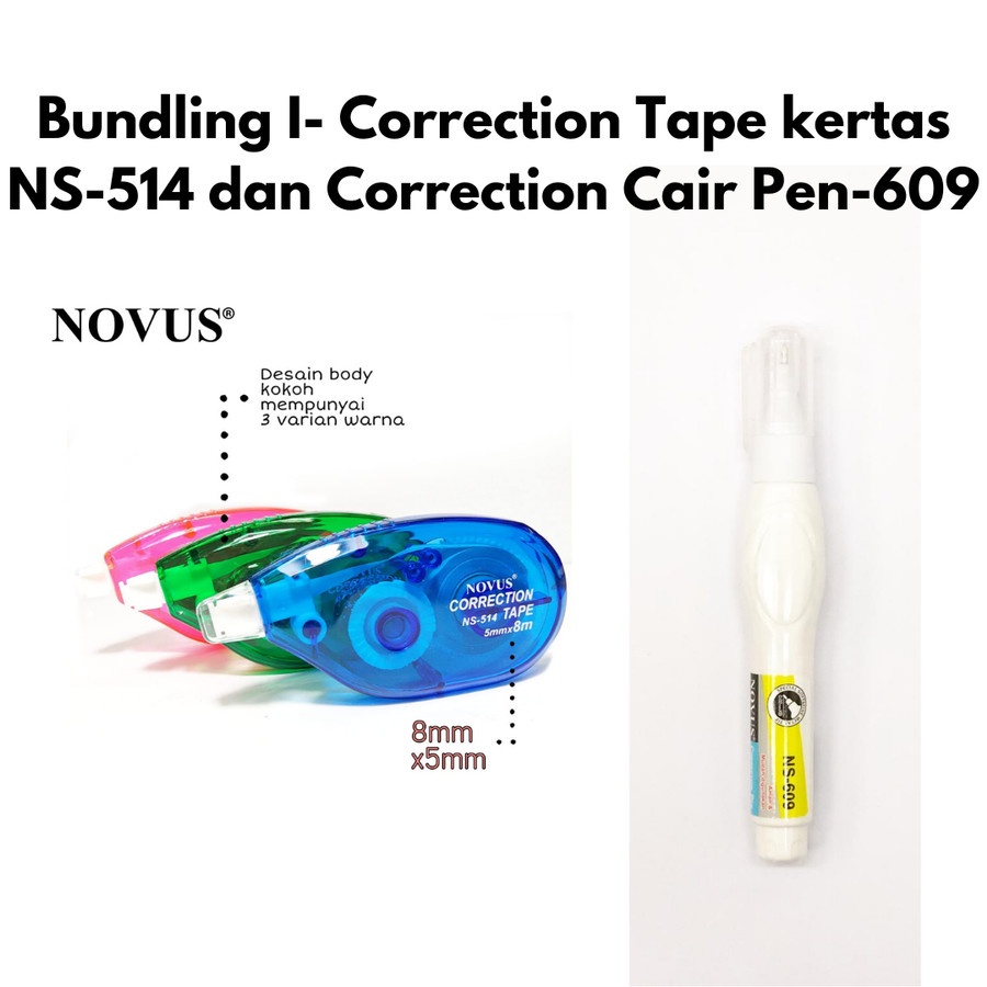 

Bundling I- Correction Tape kertas NS-514 dan Correction Cair Pen-609