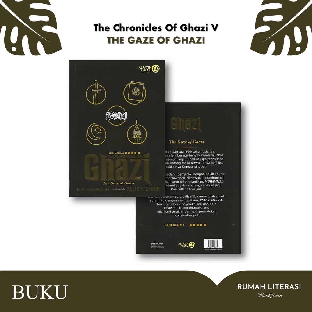 Novel The Chronicles Of Ghazi 5 The Gaze of Ghazi - Alfatih Press