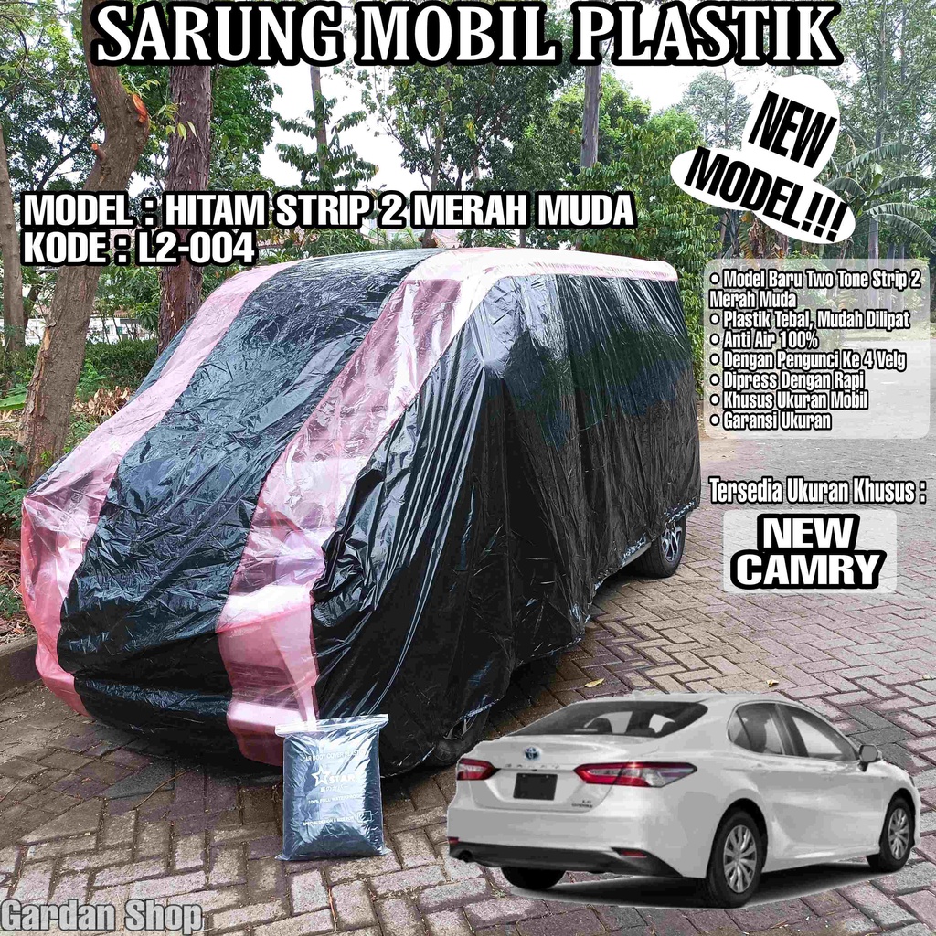 Sarung Mobil Plastik NEW CAMRY Hitam Strip 2 Merah Muda Full Anti Air Full Waterproof