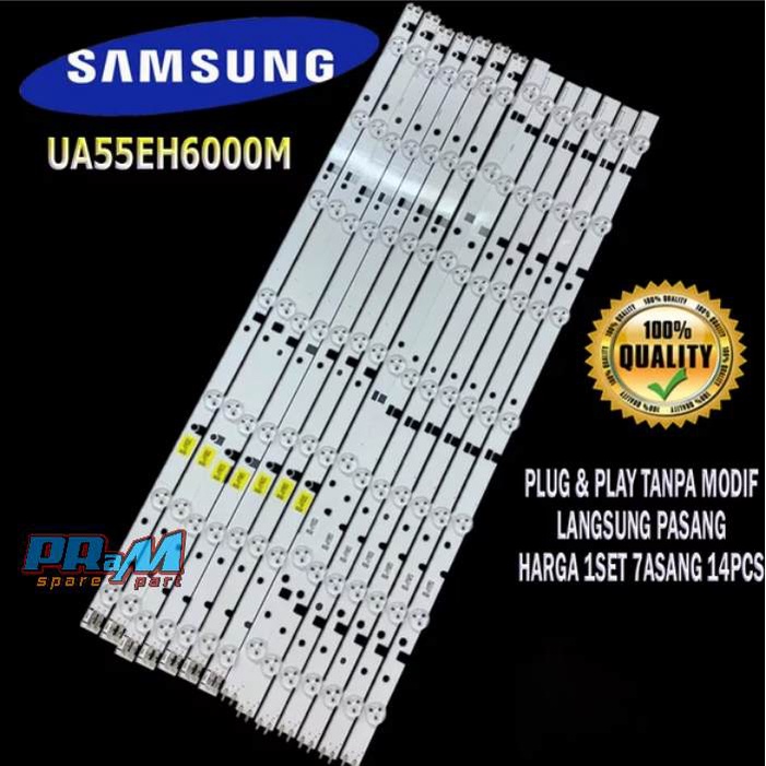 BACKLIGHT TV LED SAMSUNG 55 INC UA 55EH6000 M - LAMPU BL TV SAMSUNG UA55EH6000M UA 55EH6000M UA55EH6