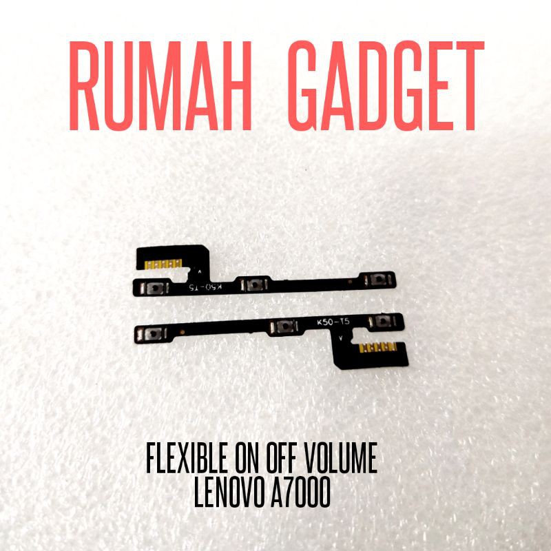FLEXIBLE ON OFF VOLUME LENOVO A7000 TOMBOL ONOFF LENOVO A7000