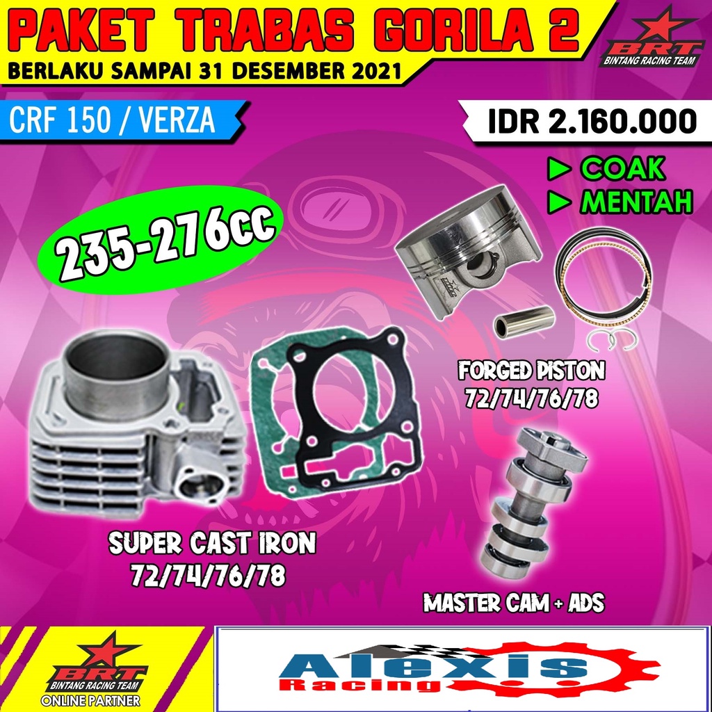Paket Bore Up Trabas Gorila 2 Blok Super Cast Master Cam BRT CRF 150 VERZA New Megapro 72mm 74mm 76m