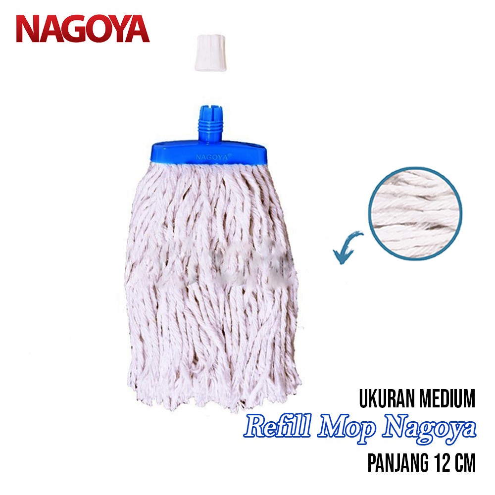 Refill Pel sumbu Nagoya Medium Alat Pel Lantai Mop Lantai 602