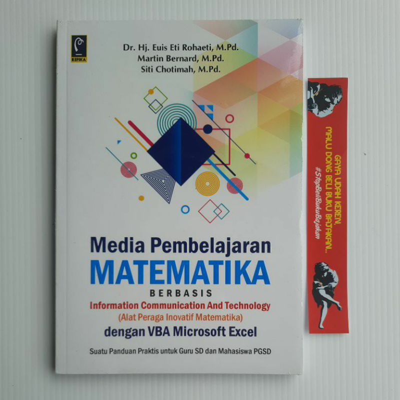 

BUKU ORIGINAL Media Pembelajaran Matematika berbasis alat praga inovatif matematika penerbit Refika