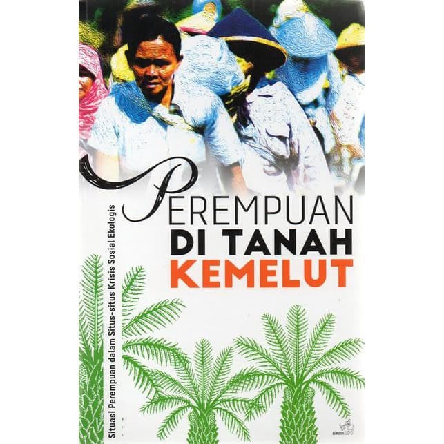 Perempuan Di Tanah Kemelut