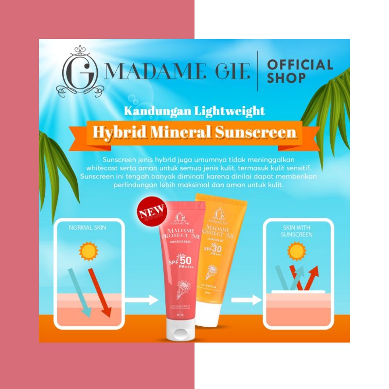 MADAME GIE MADAME PROTECT ME SUNSCREEN SPF 30 SPF 50 - MADAME PROTECT ME LET’S GLOW TINTED SUNSCREEN