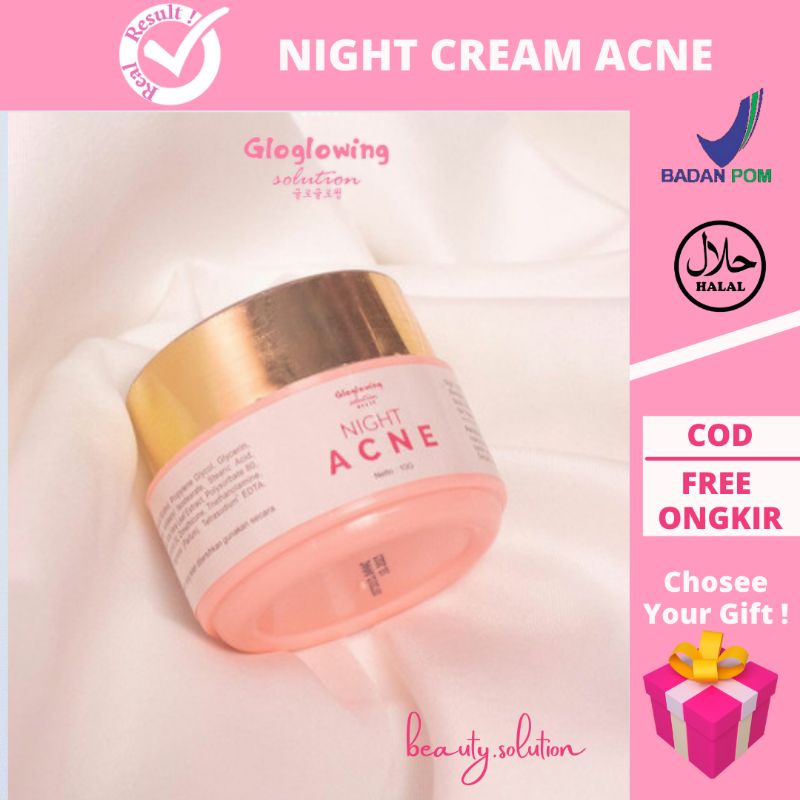 GLOGLOWING - NIGHT CREAM ACNE Gloglowing Solution Skincare  Krim Malam Anti Jerawat Ampuh