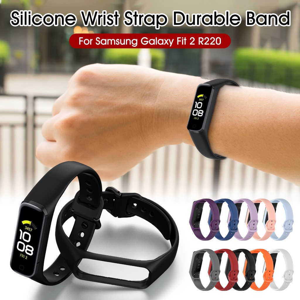 Silicone Watchband Strap for Samsung Galaxy Fit 2 SM-R220 Bracelet Band Fashion Sport Replacement Wristband correa Accessories