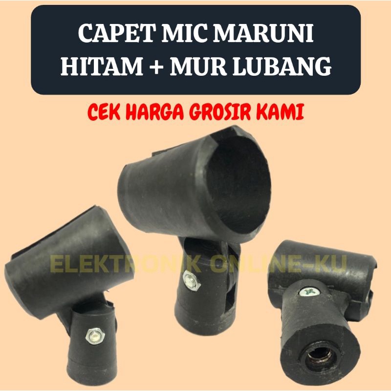 CAPET MIC MARUNI HITAM + MUR LUBANG