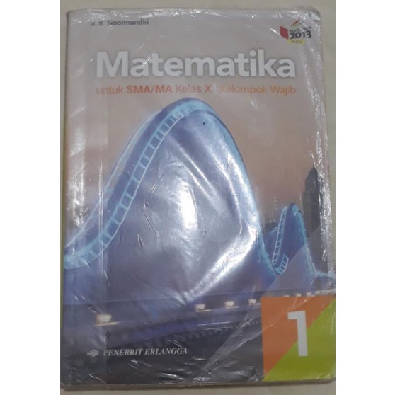 

BUKU PAKET MATEMATIKA SMA/MA KELAS X PENERBIT ERLANGGA