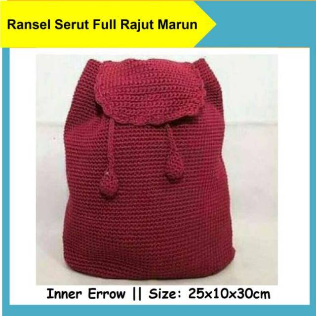Tas Rajut Ransel Tutup Full Nilon Punggung Backpack Fashion Serut Merah Marun