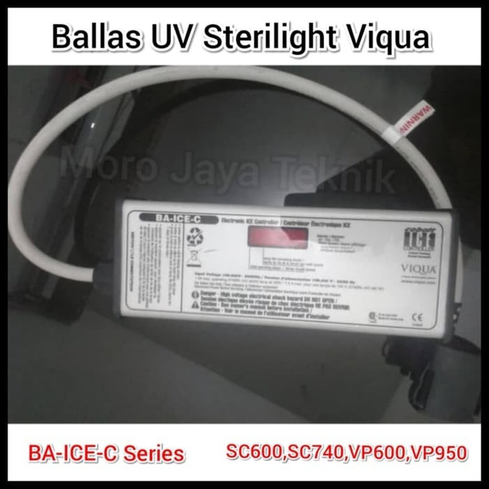 Ballas UV Sterilight Viqua BA ICE C SC600 SC740 VP600 VP950 Ballas Lampu UV Sterilight Viqua Murah