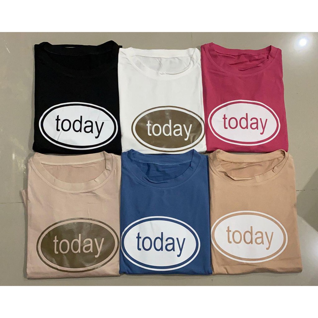 Oversize Tee Tshirt Wanita Model Longgar Motif Tulisan Today