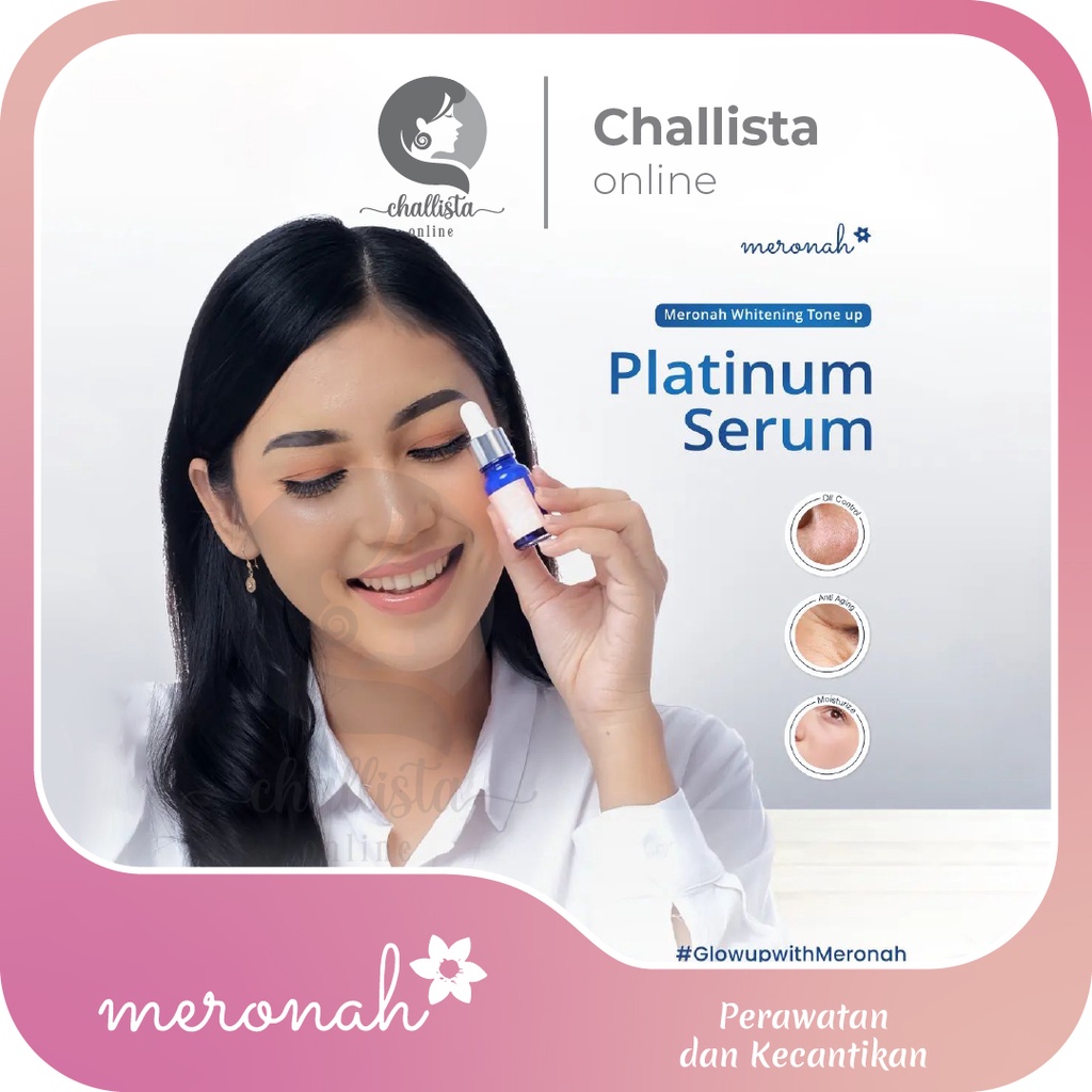 Serum Platinum Meronah whitening tone up mencerahkan wajah kusam