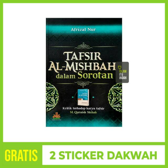 Tafsir Al Mishbah Dalam Sorotan