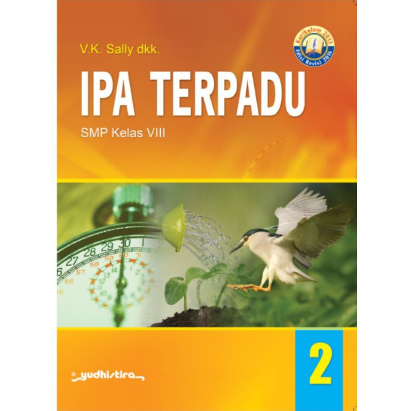 Ipa Terpadu 2 Smp Kelas Viii Kurikulum 2013 Edisi Revisi 2016 Shopee Indonesia