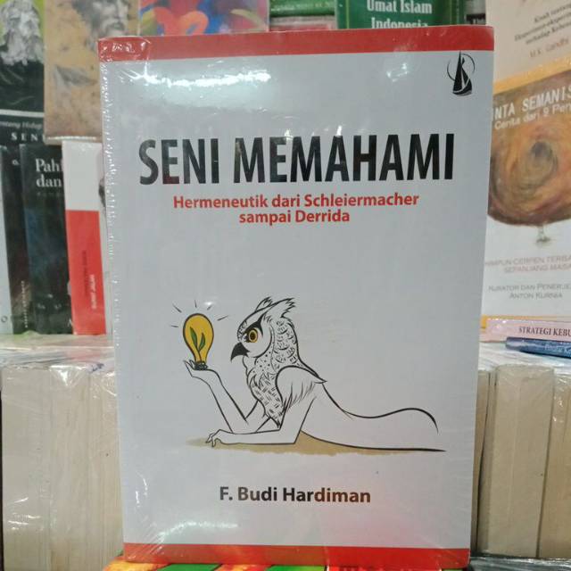 Seni Memahami~F Budi Hardiman