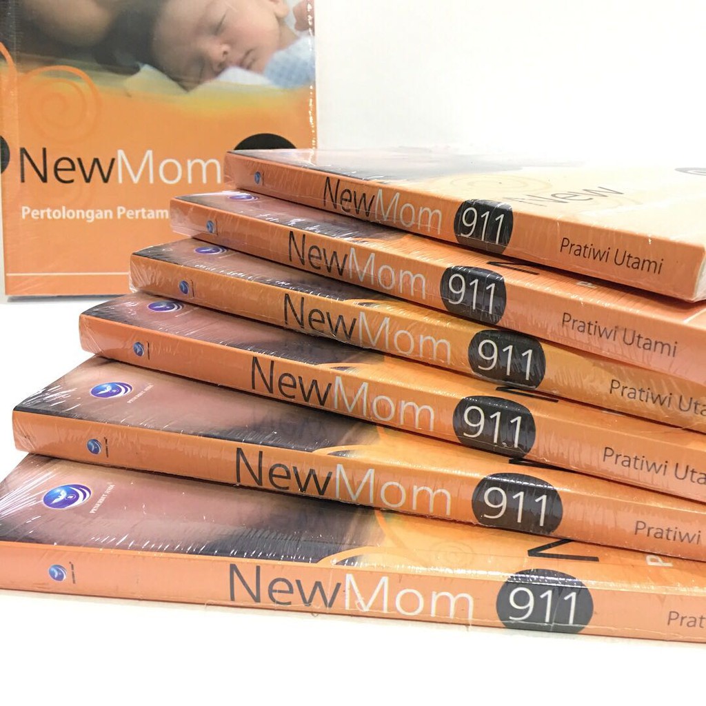 Buku New Mom 911 Pertolongan Pertama pada Mama Baru