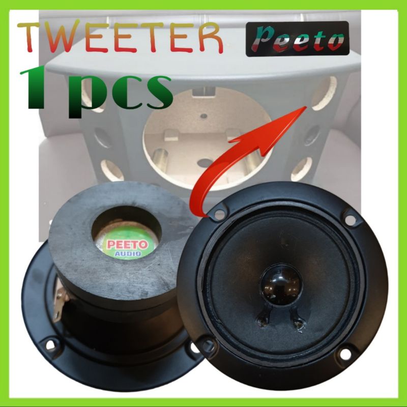 Tweeter PEETO audio Speaker 3 Inch Untuk Speaker Box Jenis BMB Dll..!!