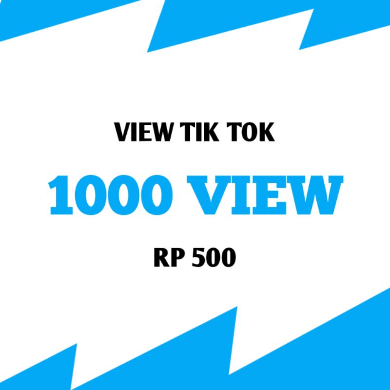 1000 VIEW TIKTOK FYP TERMURAH