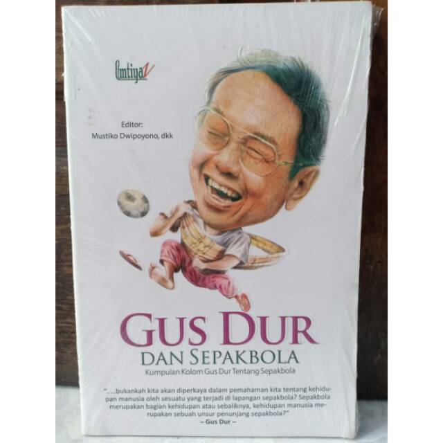 GUS DUR DAN SEPAKBOLA