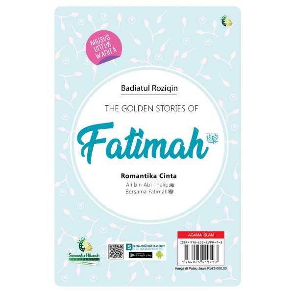 THE GOLDEN STORIES OF KHADIJAH - SEMESTA HIKMAH PUBLISHING-1
