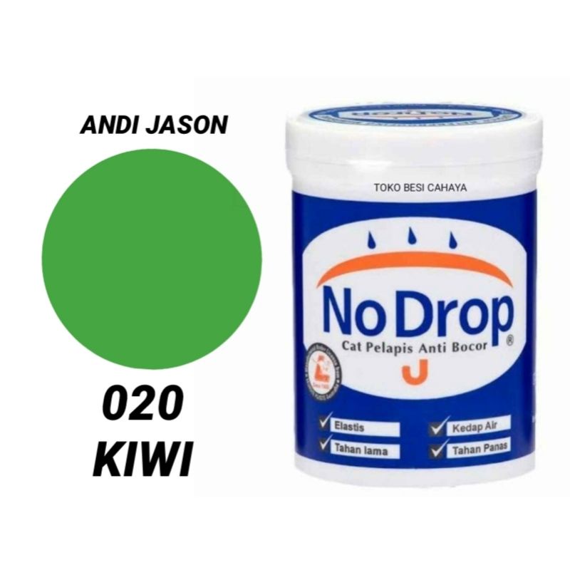 CAT NO DROP PELAPIS ANTI BOCOR NO 020 KIWI KEMASAN 1 KG CAT WATERPROFING NO 1 DI INDONESIA