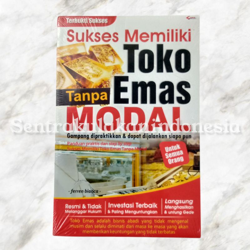 

Laskar Aksara | Buku Sukses Memiliki Toko Emas Tanpa Modal
