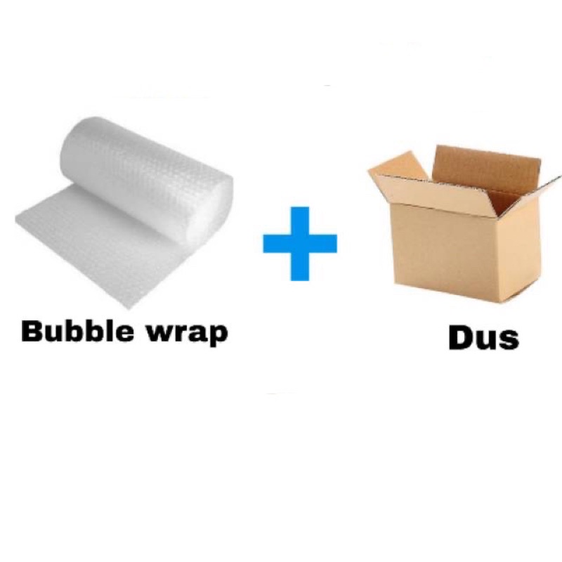 

PACKING (dus + bubble wrap]
