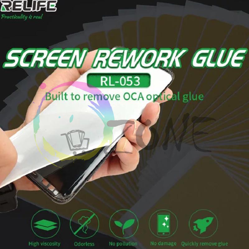 STICKER REMOVER OCA GLUE RELIFE RL-053 STICKER PEMBERSIH LEM OCA