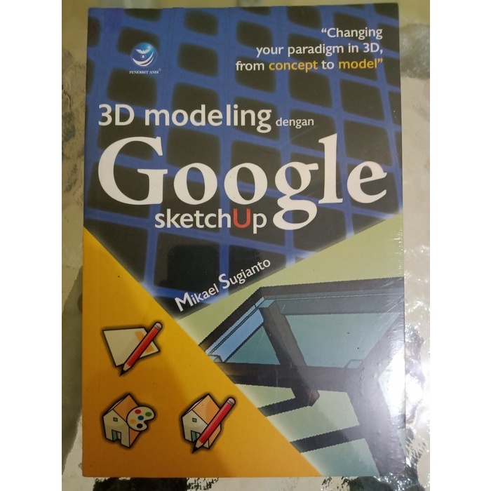 BUKU 3D MODELING DENGAN GOOGLE SKETCHUP