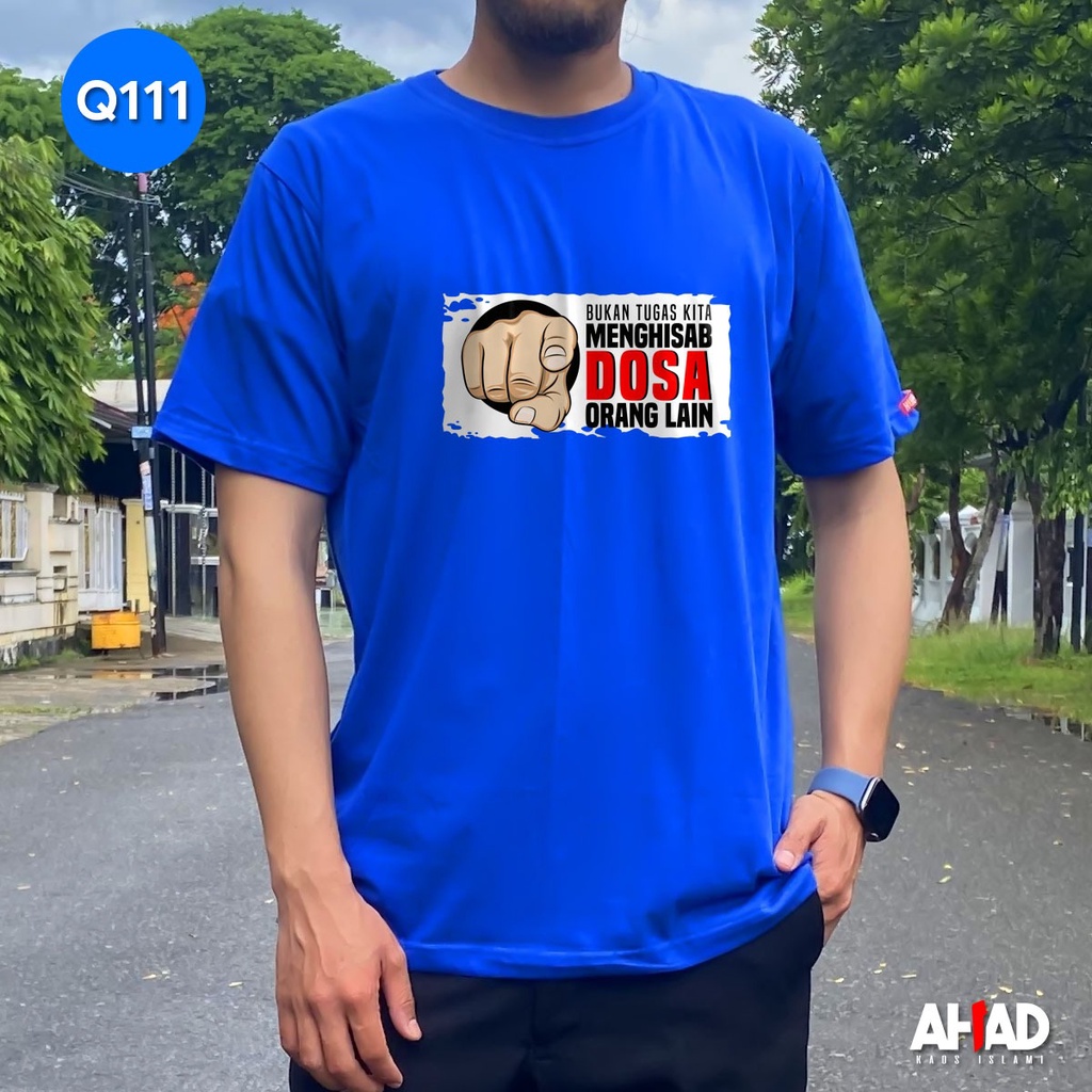 Kaos Islami Ahad - Bukan tugas kita menghisab dosa orang lain Q109