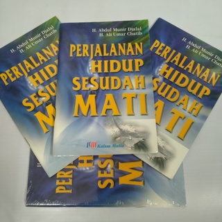 Jual Buku Saku PERJALANAN HIDUP SESUDAH MATI Kehidupan Setelah Kematian ...