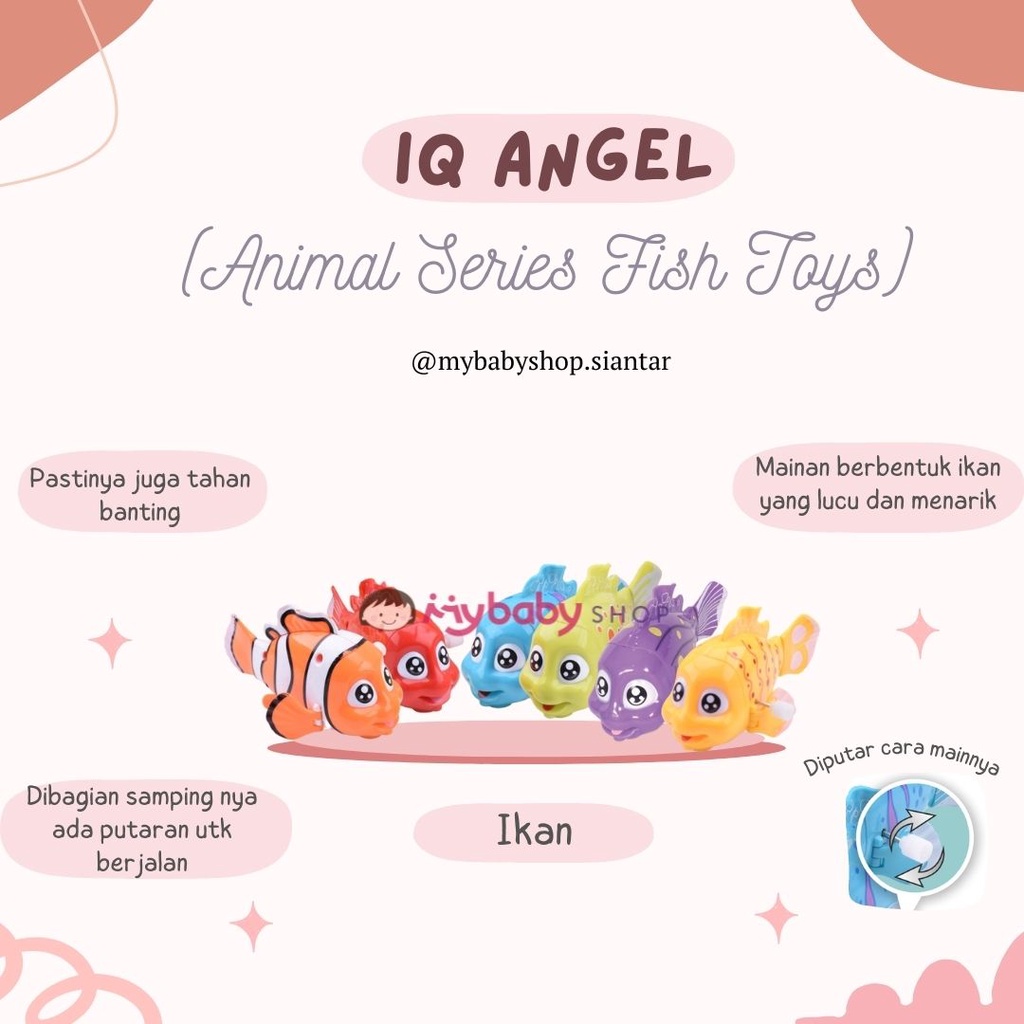 IQ ANGEL FISH TOYS  - MAINAN IKAN - MAINAN IKAN RAINBOW ( Mainan ikan mandi) / (Mainan air)