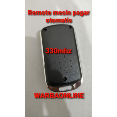 Remote mesin pagar otomatis 330mhz