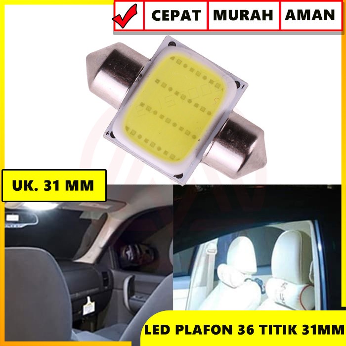 SALE!!! ORIGINAL LAMPU LED KABIN PLAFON FESTOON COB PLASMA 24 TITIK TERANG UNIVERSAL - LED PLAFON CANBUS ULTRA BRIGHT PRO 18 LED 27 LED 31MM 36MM LED FESTOON - Lampu Interior Mobil LED COB Dome Light - Lampu Mobil Headlight LED - INTERIOR MOBIL LED KABIN