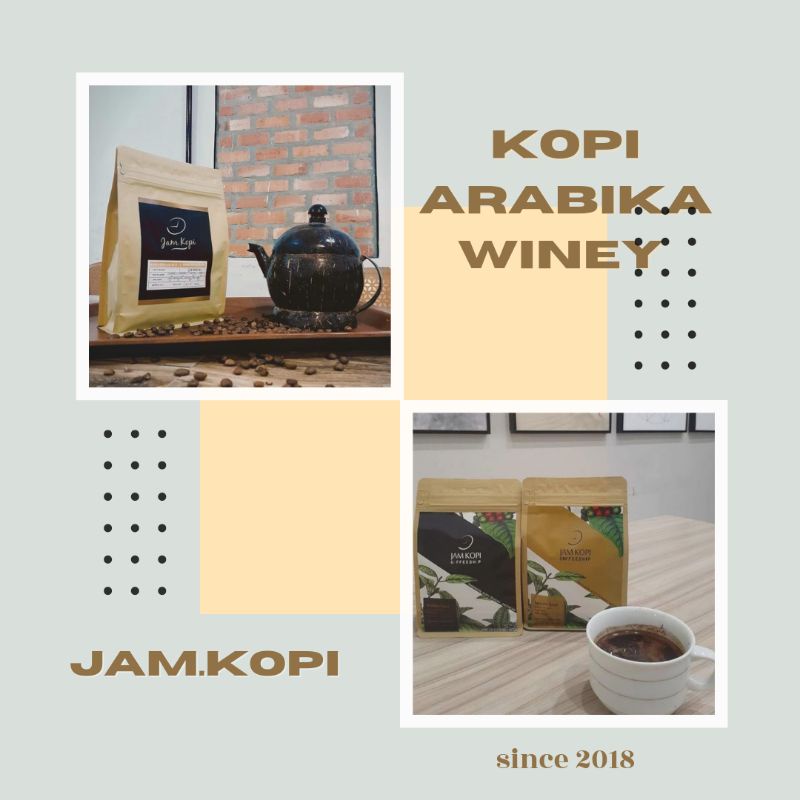 

Kopi Arabika Winey 500gr / Jam Kopi
