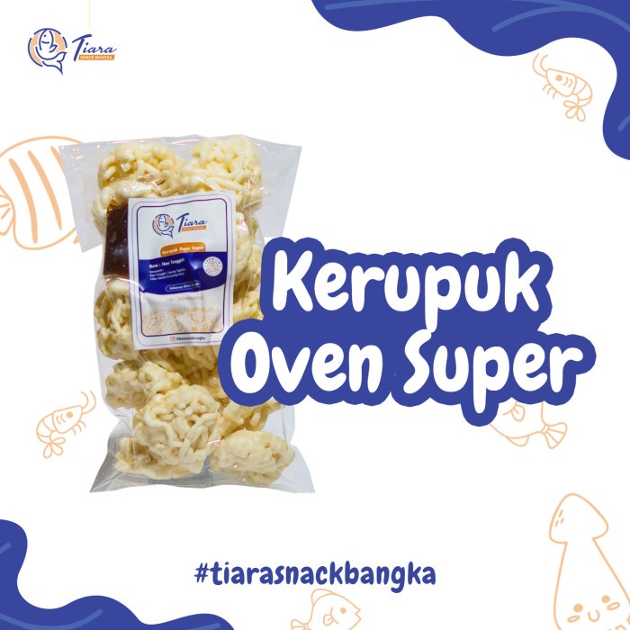 

TERBARU Krupuk Kerupuk Oven Ikan Tenggiri Super Asli Bangka Tiara Snack Bangka