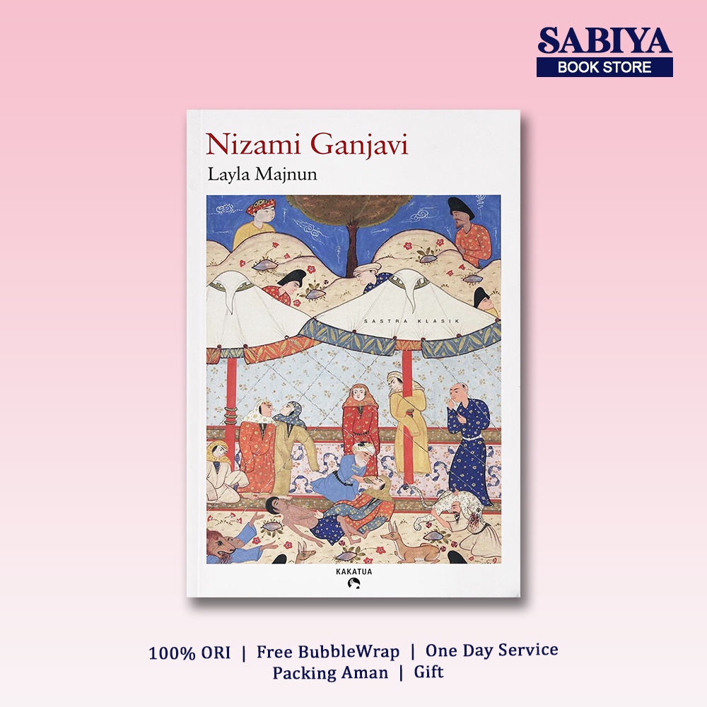 Layla Majnun - Nizami Ganjavi - Kakatua