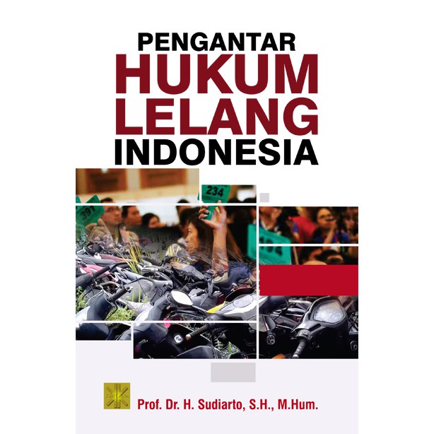 PENGANTAR HUKUM LELANG INDONESIA Rp 100.000