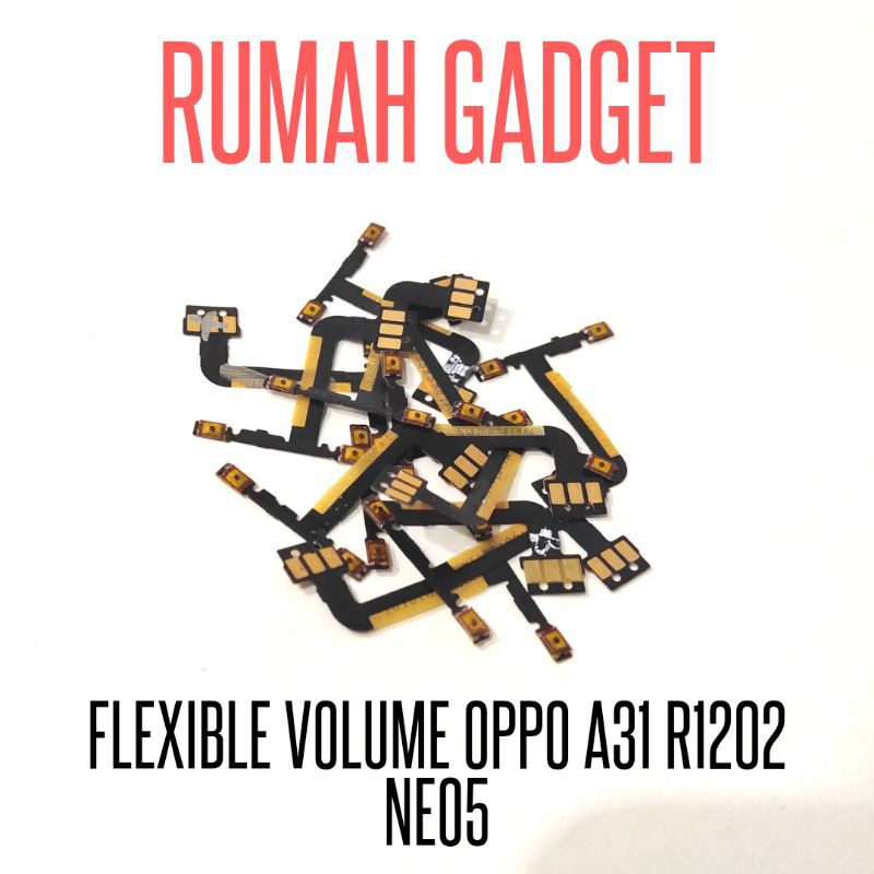 FLEXIBLE VOLUME OPPO F1 PLUS TOMBOL VOLUME OPPO F1 PLUS