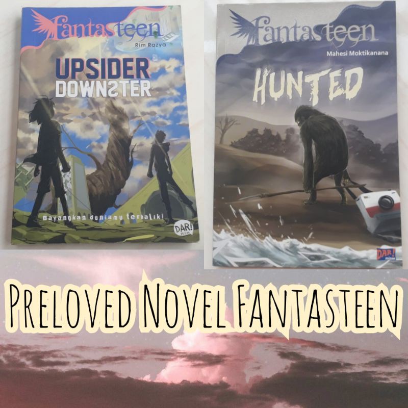 Novel Fantasteen Buku Cerita Misteri Remaja Upsider Downster & Hunted Preloved Bekas Murah