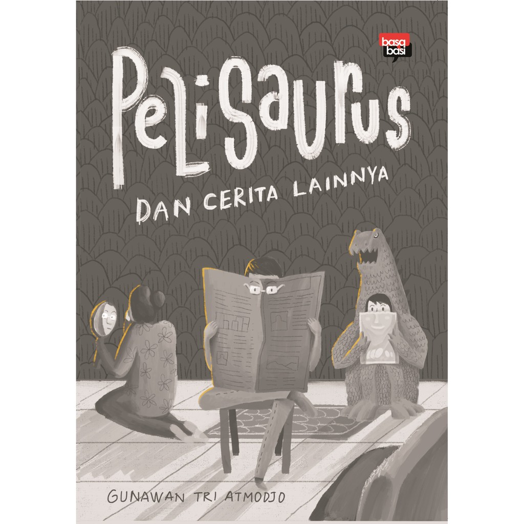 

Buku Pelisaurus dan Cerita Lainnya - BASABASI