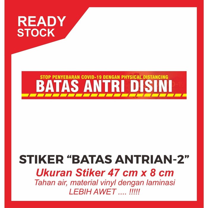 Stiker Batas Antrian - Model 46,5 cm x 8 cm, Sticker New Normal, Stiker Penanda Antrian, Laminating Glossy