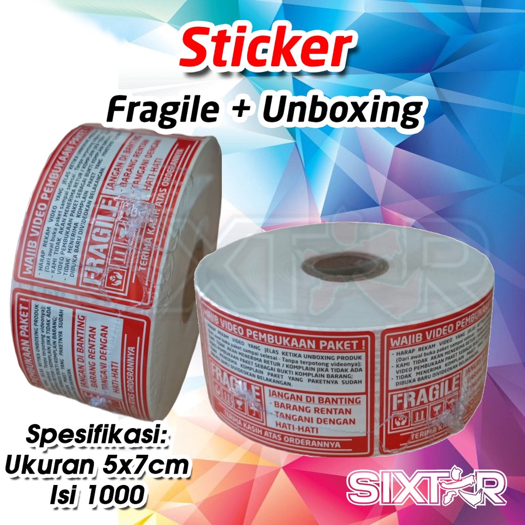 Stiker Fragile Sticker Wajib Video Unboxing Barang Pecah Belah 5x7cm 50.8mm x 76.2mm Isi 1000 Label Packaging Packing Jangan Dibanting Kemasan