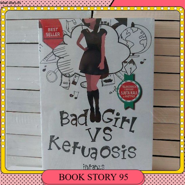 

BUKU NOVEL BAD VS GIRL KETUA OSIS